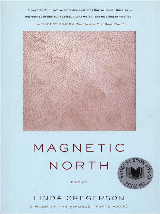 Title details for Magnetic North by Linda Gregerson - Available